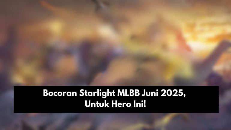 Phoveus Starlight MLBB Juni 2025